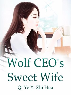 cover image of Wolf CEO's Sweet Wife